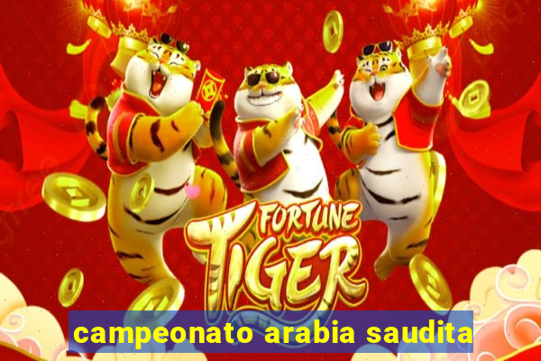 campeonato arabia saudita